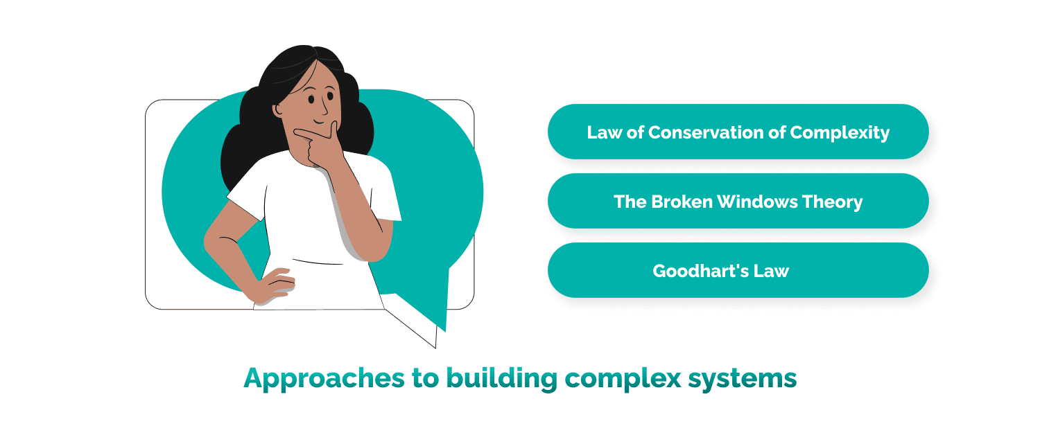 How to build a complex system? Laws to remember