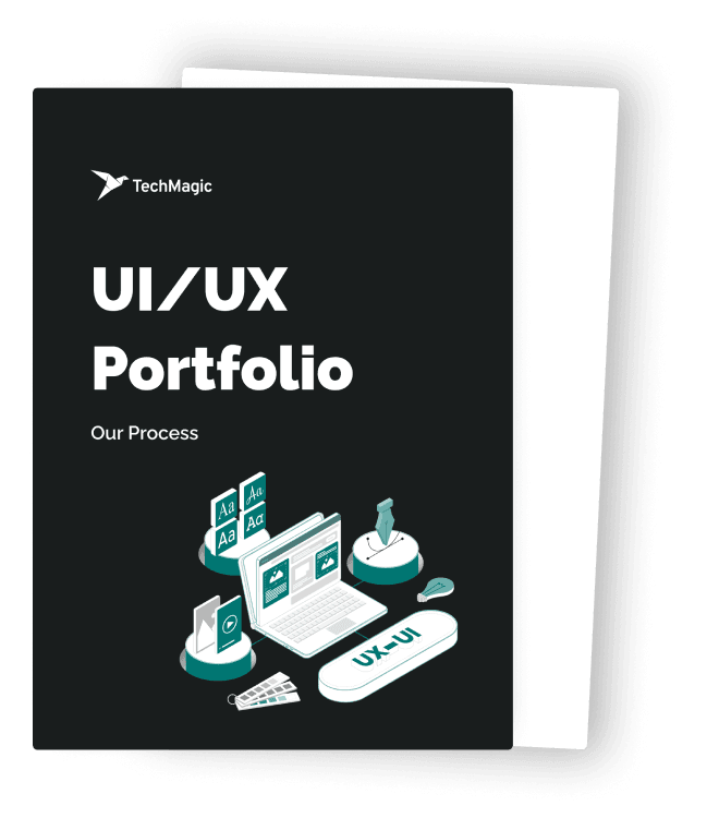 Learn About UX/UI Process
In Techmagic Company